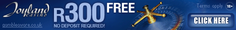 Joyland Online Casino is offering new players R300 to play with - No Deposit Required